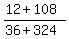 %2812%2B108%29%2F%2836%2B324%29