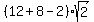 %2812%2B8-2%29%2Asqrt%282%29