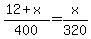 %2812%2Bx%29%2F400=x%2F320