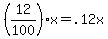 %2812%2F100%29%2Ax=.12x