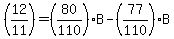 %2812%2F11%29=%2880%2F110%29B-%2877%2F110%29B
