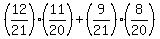 %2812%2F21%29%2811%2F20%29+%2B+%289%2F21%29%288%2F20%29