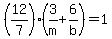 %2812%2F7%29%283%2Fm+%2B+6%2Fb%29+=+1
