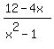 %2812-4x%29%2F%28x%5E2-1%29