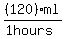 %28120%29ml%2F%281+hours%29