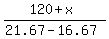 %28120%2Bx%29%2F%2821.67-16.67%29