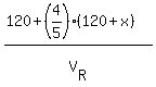 %28120+%2B+%284%2F5%29%2A%28120%2Bx%29%29%2FV%5BR%5D