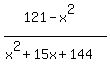 %28121-x%5E2%29%2F%28x%5E2%2B15x%2B144%29