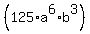 %28125%2Aa%5E6%2Ab%5E3%29