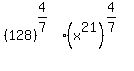 %28128%29%5E%284%2F7%29%2A+%28x%5E21%29%5E%284%2F7%29