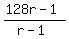 %28128r-1%29%2F%28r-1%29