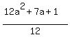 %2812a%5E2+%2B+7a+%2B+1%29%2F12