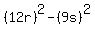 %2812r%29%5E2+-+%289s%29%5E2