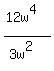 %2812w%5E4%29%2F%283w%5E2%29