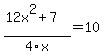 %2812x%5E2%2B7%29%2F4x=10