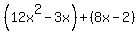 %2812x%5E2-3x%29%2B%288x-2%29