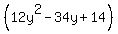 %2812y%5E2-34y%2B14%29