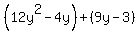 %2812y%5E2-4y%29%2B%289y-3%29