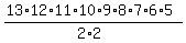 %2813%2A12%2A11%2A10%2A9%2A8%2A7%2A6%2A5%29%2F%282%2A2%29