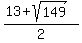%2813%2Bsqrt%28149%29%29%2F2