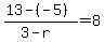 %2813-%28-5%29%29%2F%283-r%29=8