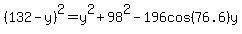 %28132-y%29%5E2=y%5E2%2B98%5E2-196cos%2876.6%29y