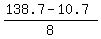 %28138.7+-+10.7%29%2F8