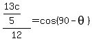 %2813c%2F5%29%2F12=cos%2890-theta%29