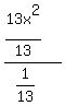 %2813x%5E2%2F13%29%2F%281%2F13%29