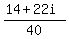 %2814%2B22i%29%2F40