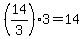 %2814%2F3%293=14