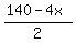 %28140-4x%29%2F2