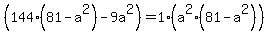 %28144%2881-a%5E2%29-9a%5E2%29=1%28a%5E2%2881-a%5E2%29%29