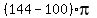 %28144+-+100%29pi