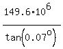 %28149.6%2A10%5E6%29%2Ftan%280.07%5Eo%29