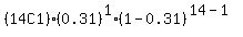 %2814C1%29%280.31%29%5E1%2A%281-0.31%29%5E%2814-1%29