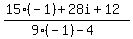 %2815%28-1%29%2B28i%2B12%29%2F%289%28-1%29-4%29+