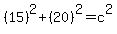 %2815%29%5E2%2B%2820%29%5E2=c%5E2