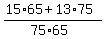 %2815%2A65+%2B+13%2A75%29%2F%2875%2A65%29