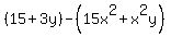 %2815%2B3y%29+-+%2815x%5E2%2Bx%5E2y%29