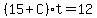 %2815%2BC%29t=12