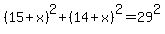 \"%2815%2Bx%29%5E2%2B%2814%2Bx%29%5E2=29%5E2\"