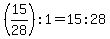 %2815%2F28%29%3A1=15%3A28