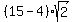 %2815-4%29sqrt%282%29