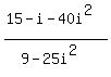 %2815-i-40i%5E2%29%2F%289-25i%5E2%29
