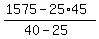 %281575+-+25%2A45%29%2F%2840-25%29