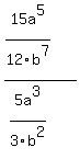 %2815a%5E5%2F12b%5E7%29+%2F+%285a%5E3%2F3b%5E2%29