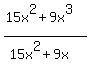 %2815x%5E2%2B9x%5E3%29%2F%2815x%5E2%2B9x%29