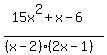 %2815x%5E2%2Bx-6%29%2F%28%28x-2%29%2A%282x-1%29%29