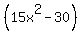 %2815x%5E2-30%29